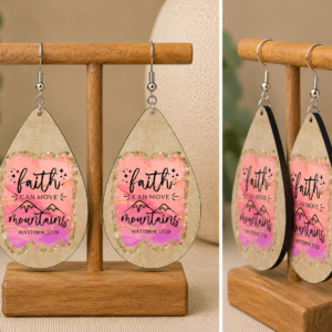 Faith Can Move Mountains Teardrop Earrings