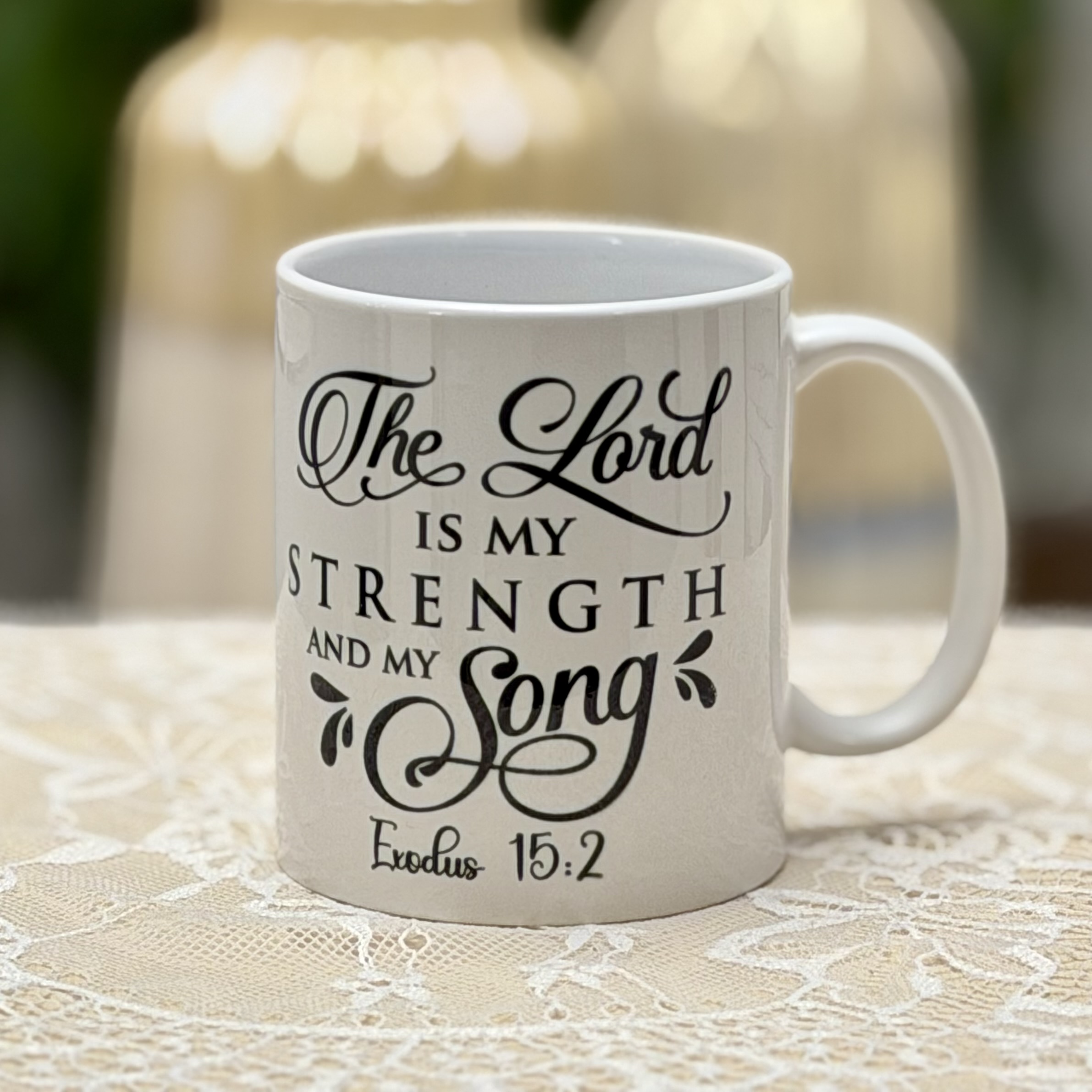 The Lord Is My Strength Mug