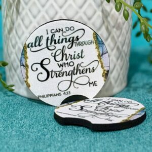 “I Can Do All Things Through Christ Who Strengthens Me” Neoprene Car Coasters – Set of 2